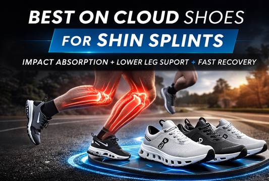 Best On Cloud Shoes for Shin Splints (2026 Ranked Guide)