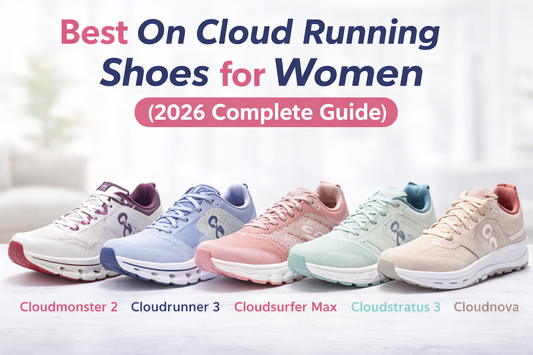 Best On Cloud Running Shoes for Women (2026 Complete Guide)