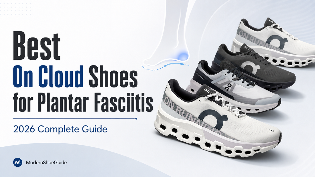 Best On Cloud shoes for plantar fasciitis guide showing cushioned On running shoes with supportive midsoles for heel pain, walking comfort, and everyday foot support.
