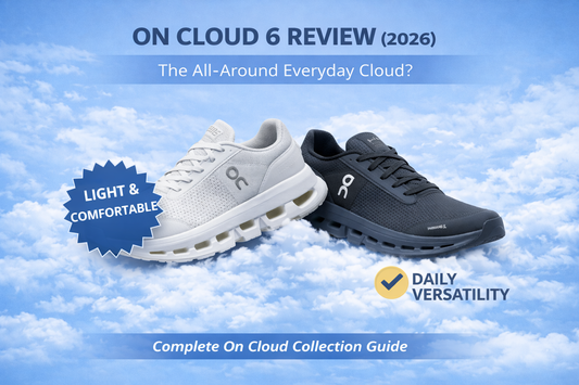 On Cloud 6 Review: Best Everyday On Cloud Shoe?