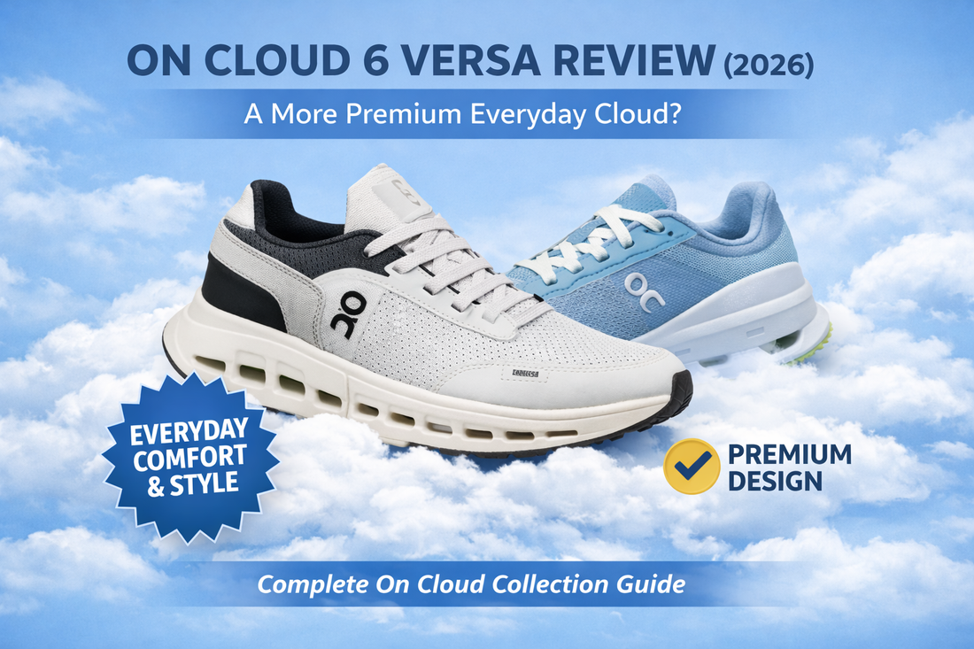 On Cloud 6 Versa Review (2026): Comfort, Fit, and Worth It?